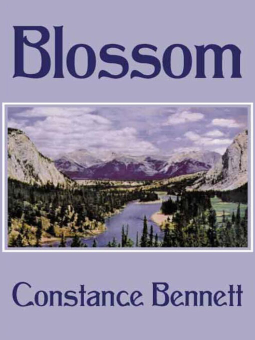 Title details for Blossom by Constance Bennett - Available